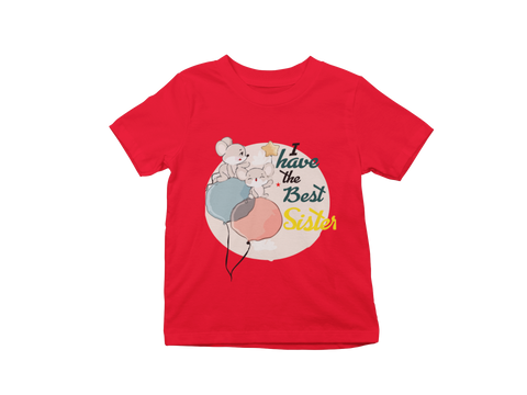 I Have a Best Sister Kids T-Shirt I Have a Best Sister Kids T-Shirt