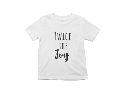 Twice the Joy Kids T-Shirt Twice the Joy Kids T-Shirt