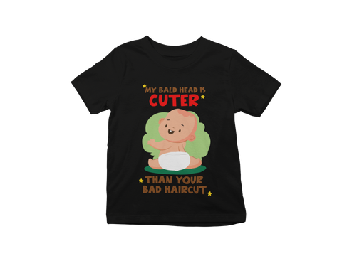 My Bald is Cuter Kids T-Shirt My Bald is Cuter Kids T-Shirt
