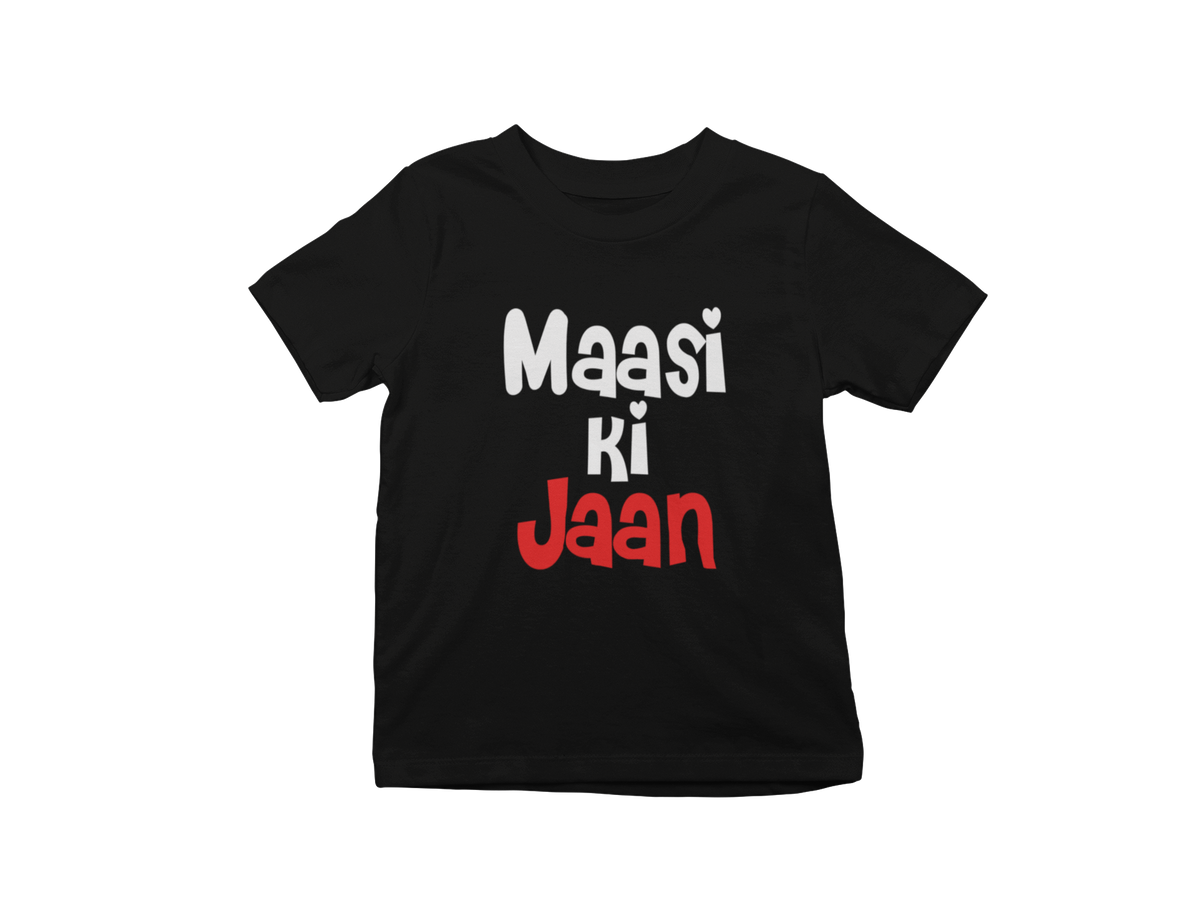 Maasi Ki Jaan Kids T-Shirt