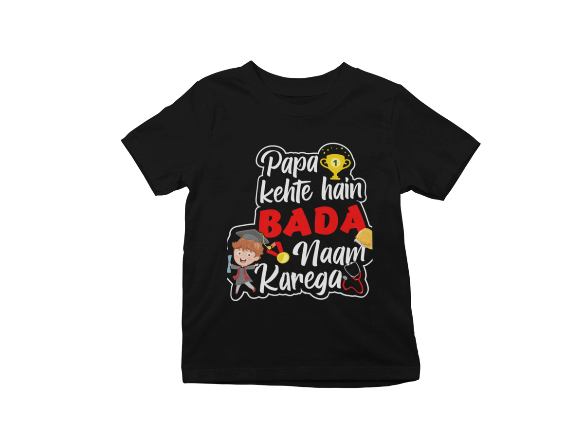 Papa Kehte Hai Kids T-Shirt