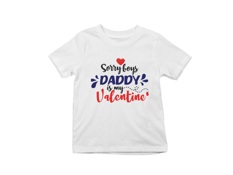 Sorry Daddy Kids T-Shirt