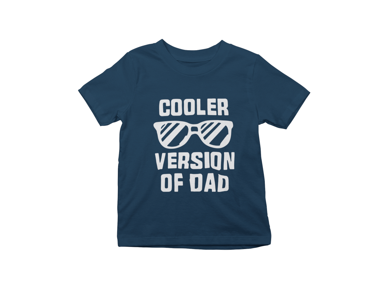 Cooler Version Of Dad Kids T-Shirts