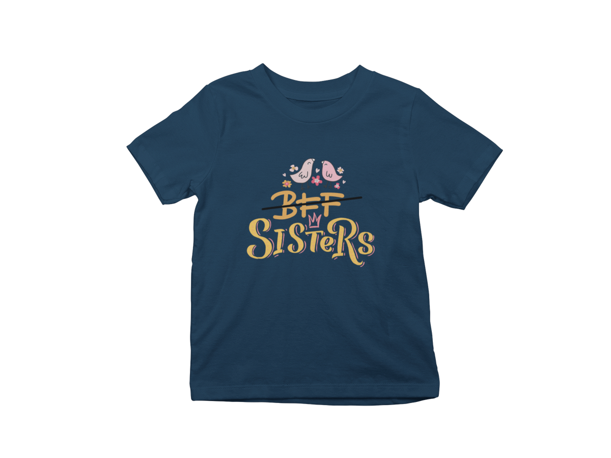 BFF and Sisters Kids T-Shirt